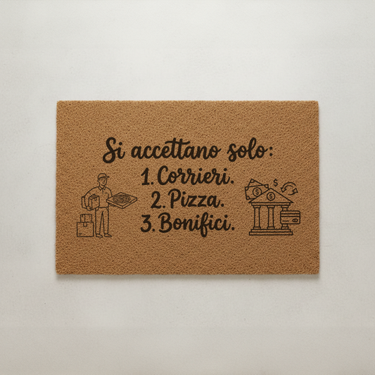 "„Akzeptiert werden nur: 1. Paketboten. 2. Pizza. 3. Überweisungen.“ - Fußmatte der Wahrheit"